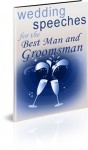 Wedding Speeches for the Best Man and Groomsman