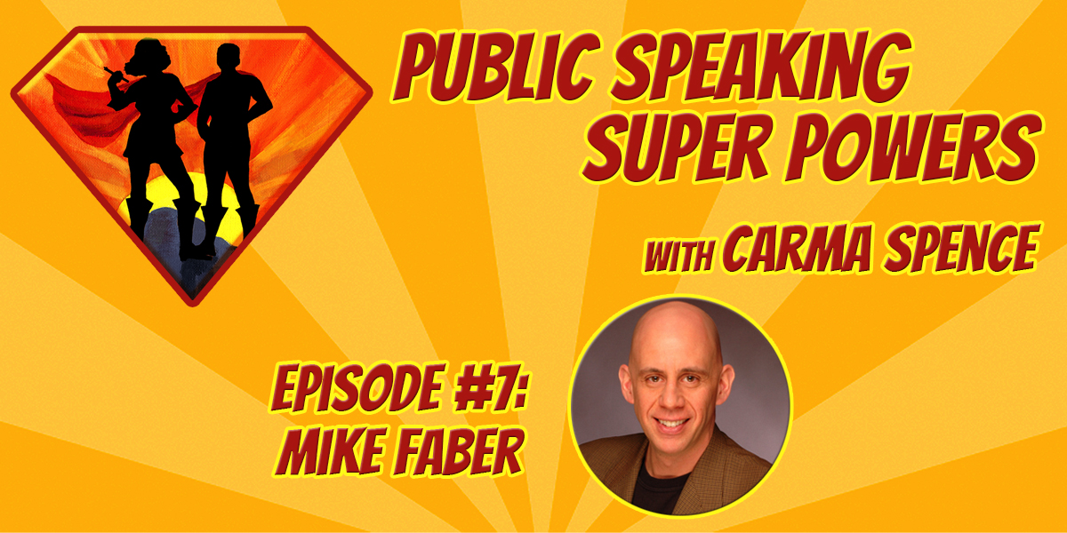 Episode 7, Mike Faber