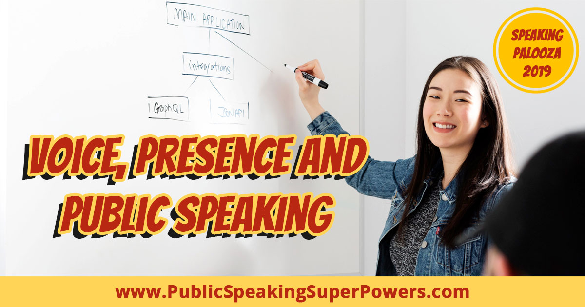 Voice, Presence and Public Speaking