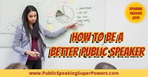 How to be a better public speaker